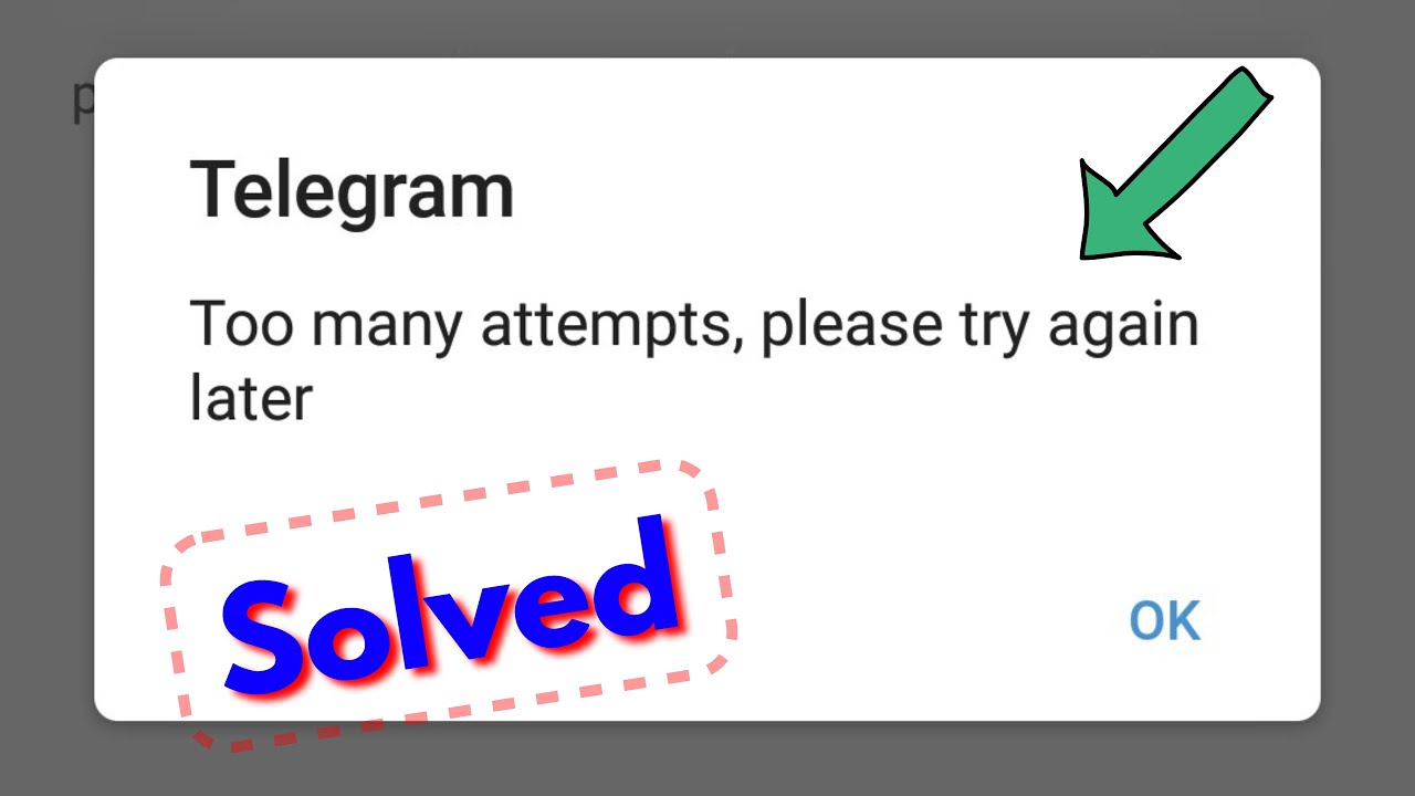 Telegram too many attempts Please try again later怎么办？